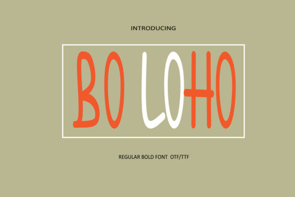 Bo Loho Font: A Versatile Script for Digital Branding