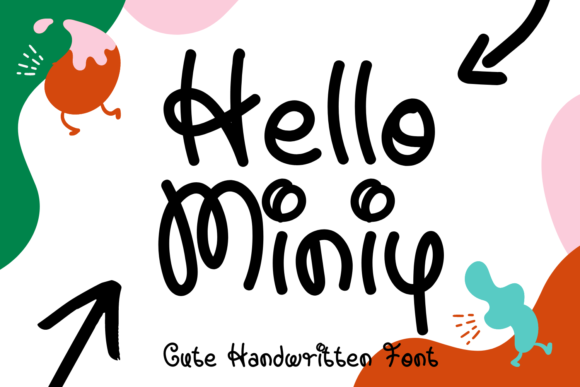 Hello Miniy: A Handwritten Font for Crafters and Product Makers