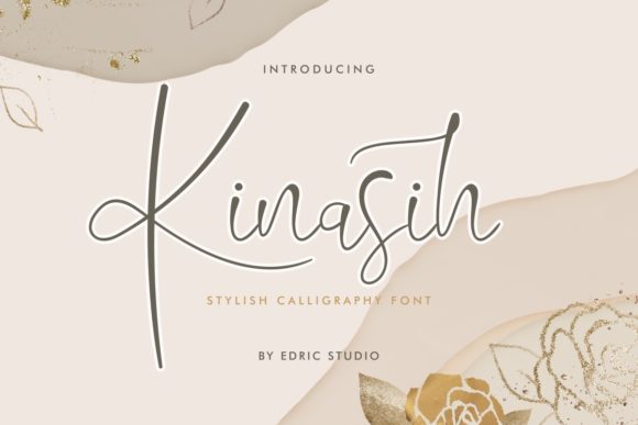 Kinasih Font: A Script Amp Typeface for Real Creative Projects