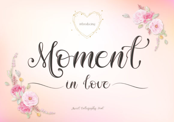 Moment in Love: A Script Font with Heart