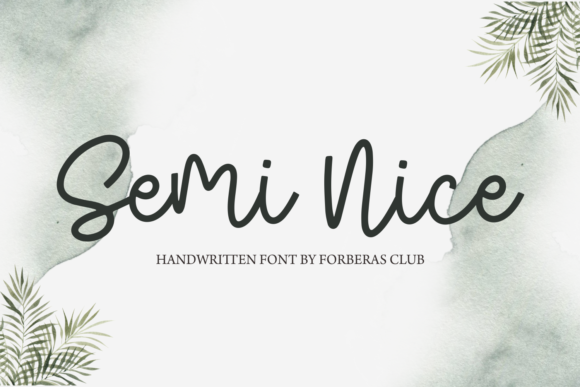 Semi Nice Font: A Marketer’s Secret Weapon for Eye-Catching Campaigns