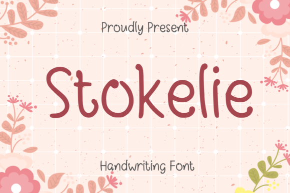 Stokelie: A Script Font with Heart and Purpose